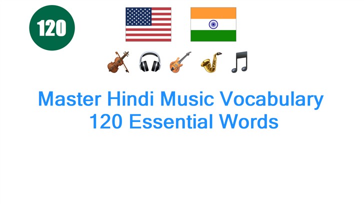 Master Hindi Music Vocabulary: 120 Essential Words